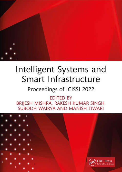 Book cover of Intelligent Systems and Smart Infrastructure: Proceedings of ICISSI 2022