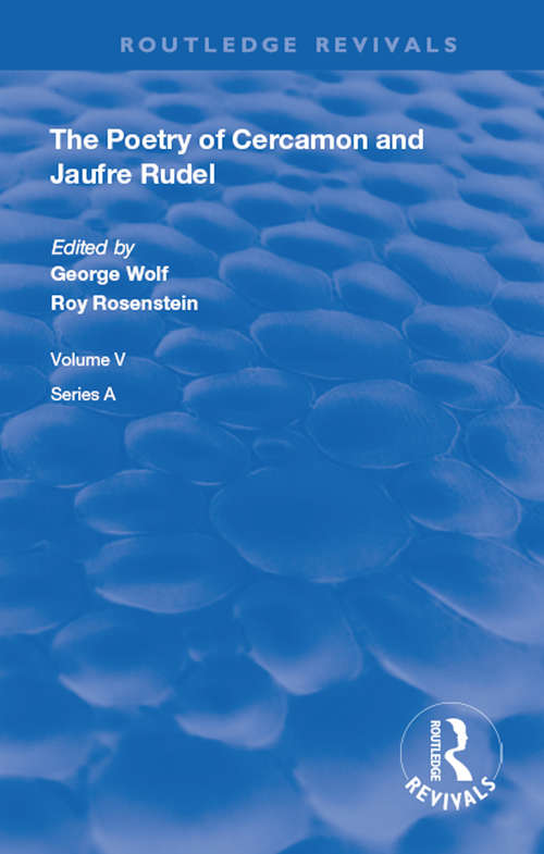 Book cover of The Poetry of Cercamon and Jaufre Rudel (Routledge Revivals)