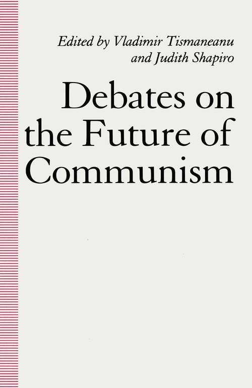 Book cover of Debates on the Future of Communism (1st ed. 1991)