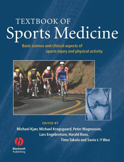 Book cover of Textbook of Sports Medicine: Basic Science and Clinical Aspects of Sports Injury and Physical Activity