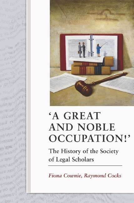 Book cover of 'A Great and Noble Occupation!': The History of the Society of Legal Scholars