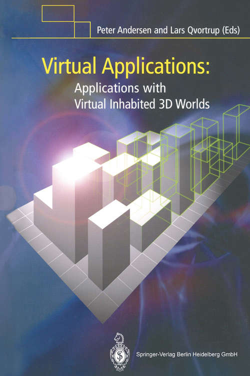Book cover of Virtual Applications: Applications with Virtual Inhabited 3D Worlds (2004)
