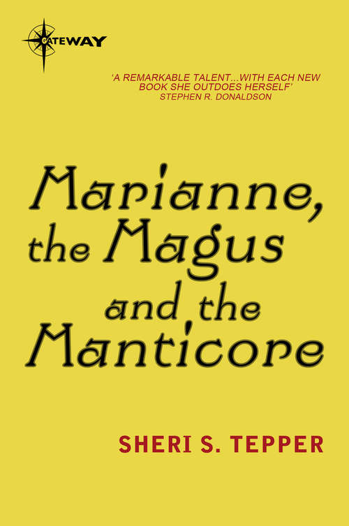 Book cover of Marianne, the Magus and the Manticore