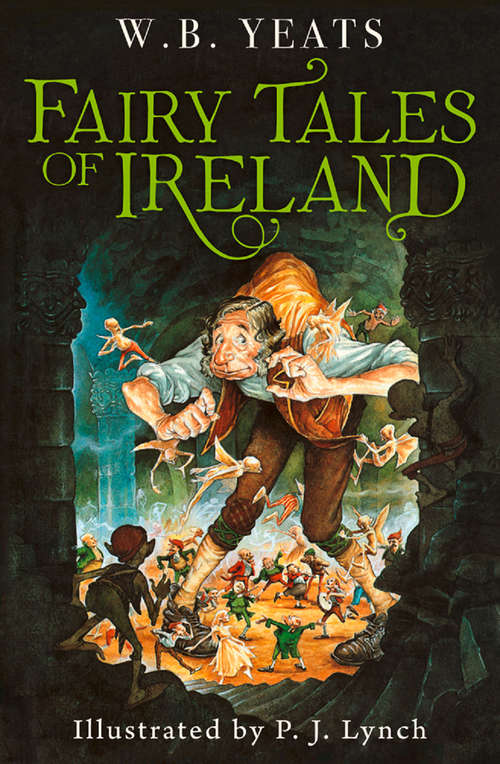 Book cover of Fairy Tales of Ireland: Slip-cased Edition (ePub edition)