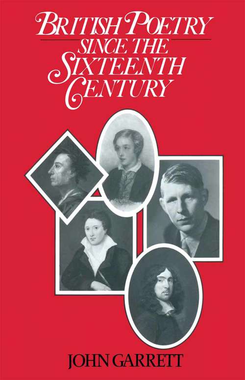 Book cover of British Poetry Since the Sixteenth Century: A Students’ Guide (1st ed. 1986)