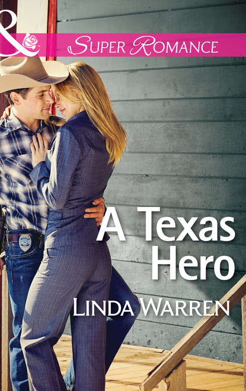 Book cover of A Texas Hero (ePub First edition) (Willow Creek, Texas #1)