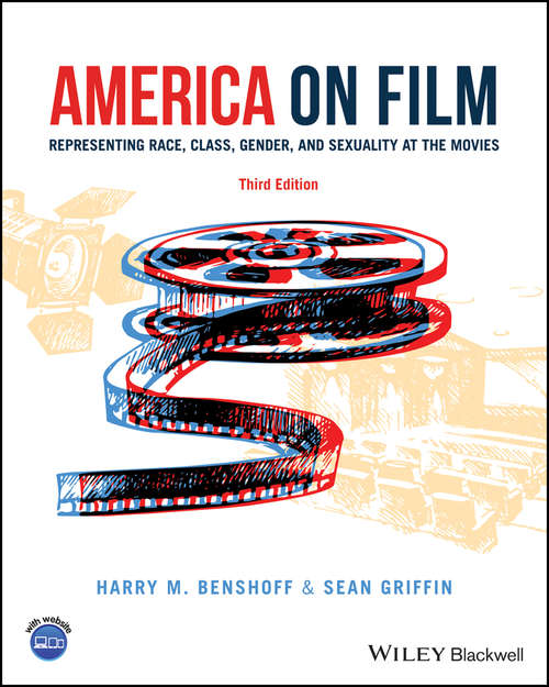 Book cover of America on Film: Representing Race, Class, Gender, and Sexuality at the Movies (3)