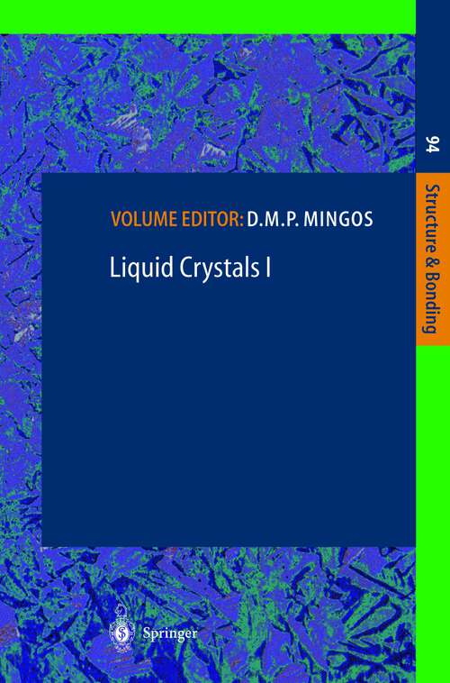 Book cover of Liquid Crystals I (1999) (Structure and Bonding #94)