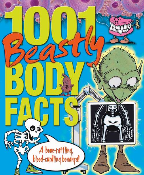 Book cover of 1001 Beastly Body Facts