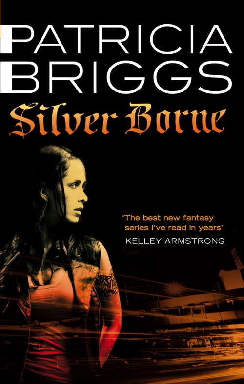 Book cover of Silver Borne: Mercy Thompson Book 5 (Mercy Thompson #13)