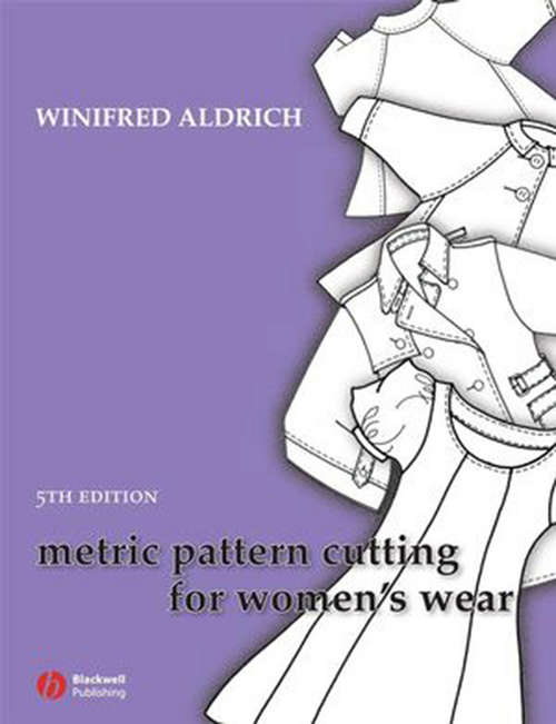 Book cover of Metric Pattern Cutting for Women's Wear (5)