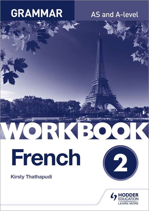 Book cover of French AS and A-level Grammar Workbook 2