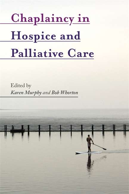 Book cover of Chaplaincy in Hospice and Palliative Care (PDF)