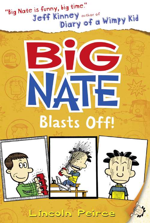 Book cover of Big Nate Blasts Off (ePub edition) (Big Nate #8)