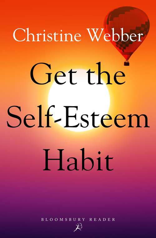 Book cover of Get the Self-Esteem Habit