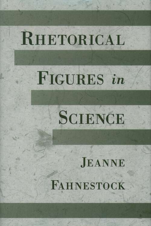 Book cover of Rhetorical Figures In Science