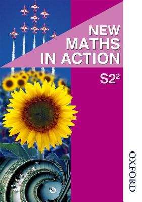 Book cover of New Maths in Action S2/2: Pupil Book (PDF)