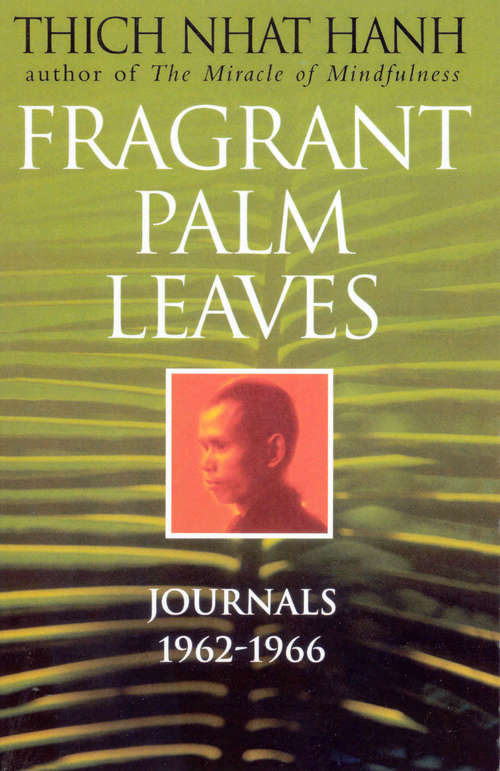 Book cover of Fragrant Palm Leaves: Journals, 1962-196600