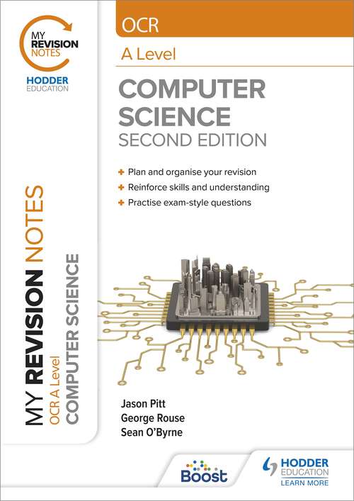Book cover of My Revision Notes: OCR A Level Computer Science: Second Edition