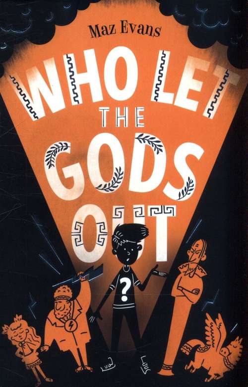 Book cover of Who Let the Gods Out