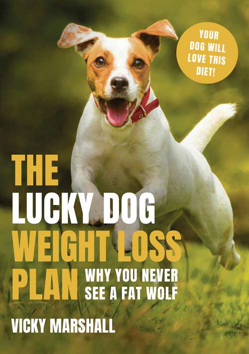 Book cover of The Lucky Dog Weight Loss Plan