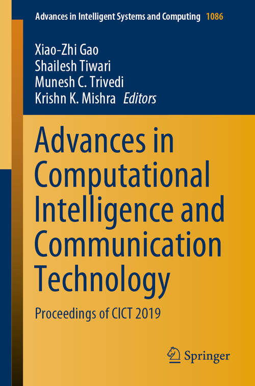Book cover of Advances in Computational Intelligence and Communication Technology: Proceedings of CICT 2019 (1st ed. 2021) (Advances in Intelligent Systems and Computing #1086)