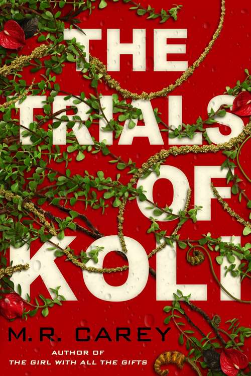 Book cover of The Trials of Koli: The Rampart Trilogy, Book 2 (Rampart trilogy)