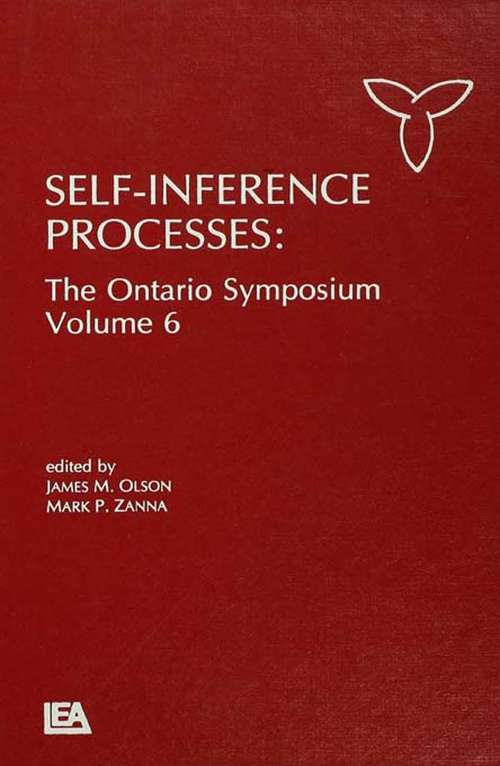 Book cover of Self-Inference Processes: The Ontario Symposium, Volume 6 (Ontario Symposia on Personality and Social Psychology Series)