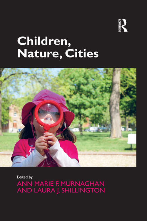 Book cover of Children, Nature, Cities