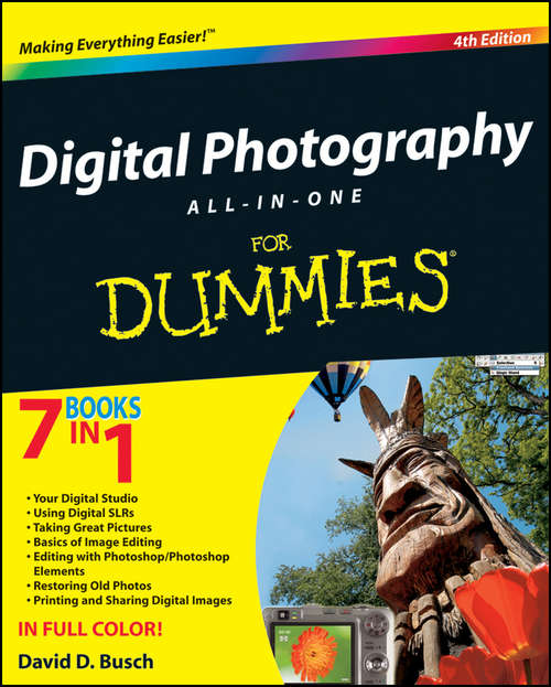 Book cover of Digital Photography All-in-One Desk Reference For Dummies: Quick Reference (4) (For Dummies)