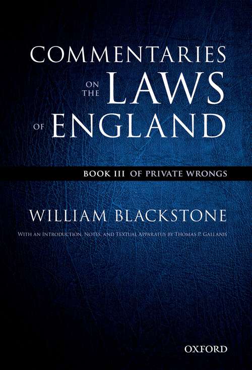 Book cover of The Oxford Edition of Blackstone's: Book III: Of Private Wrongs