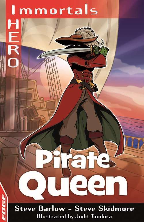Book cover of Pirate Queen (EDGE: I HERO: Immortals)