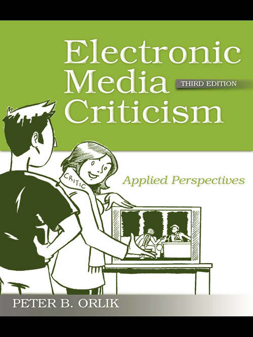 Book cover of Electronic Media Criticism: Applied Perspectives