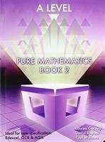 Book cover of Essential Maths A Level
Pure Mathematics Book 2 (PDF)