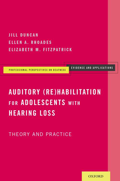 Book cover of Auditory: Theory and Practice (Professional Perspectives On Deafness: Evidence and Applications)