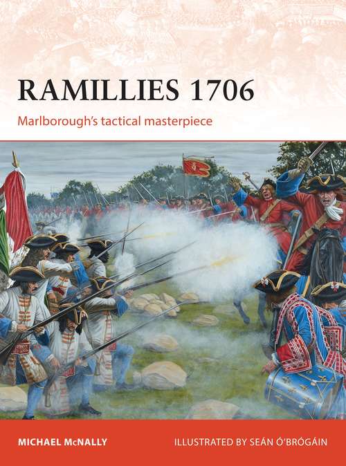 Book cover of Ramillies 1706: Marlborough’s tactical masterpiece (Campaign)