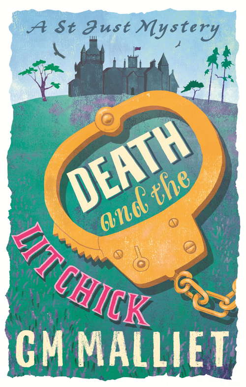 Book cover of Death and the Lit Chick (The St. Just Mysteries: Bk. 2)