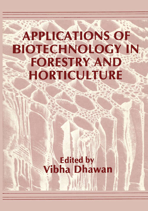 Book cover of Applications of Biotechnology in Forestry and Horticulture (1989)