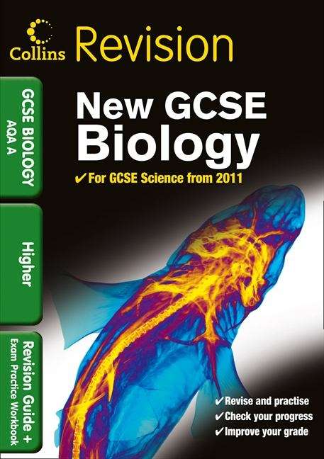 Book cover of GCSE Biology AQA A: Revision Guide and Exam Practice Workbook (PDF)