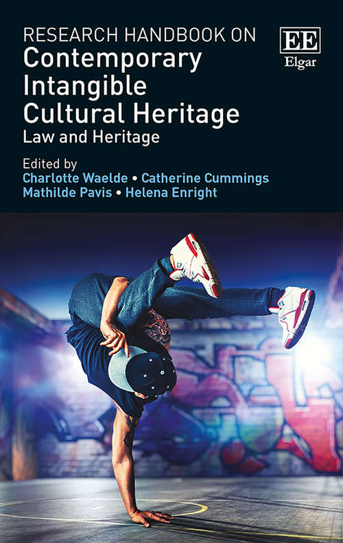 Book cover of Research Handbook on Contemporary Intangible Cultural Heritage: Law and Heritage