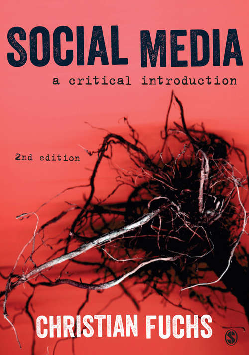Book cover of Social Media: A Critical Introduction (2nd edition) (PDF)