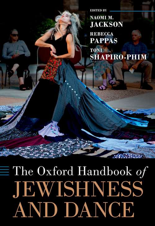 Book cover of The Oxford Handbook of Jewishness and Dance (Oxford Handbooks)