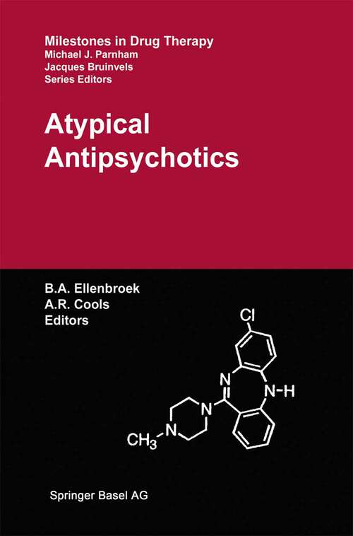 Book cover of Atypical Antipsychotics (2000) (Milestones in Drug Therapy)