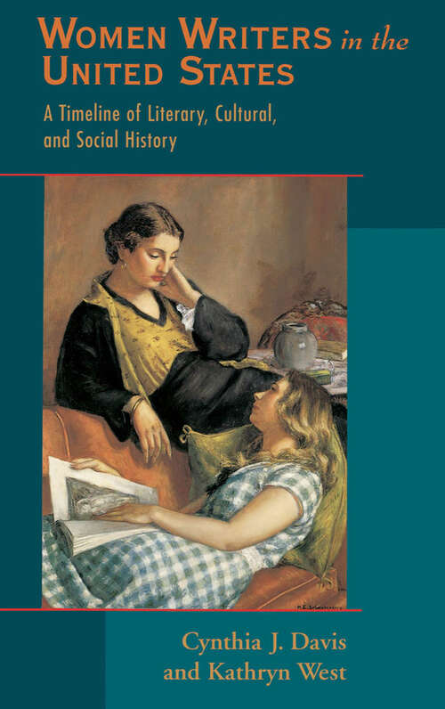 Book cover of Women Writers In The United States: A Timeline Of Literary, Cultural, And Social History