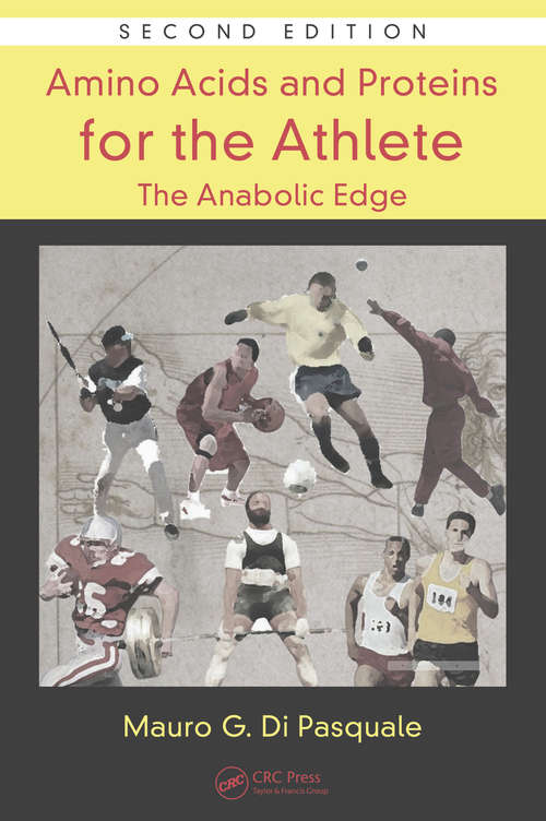 Book cover of Amino Acids and Proteins for the Athlete: The Anabolic Edge (2)