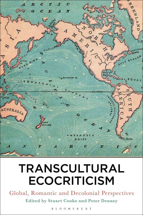 Book cover of Transcultural Ecocriticism: Global, Romantic and Decolonial Perspectives