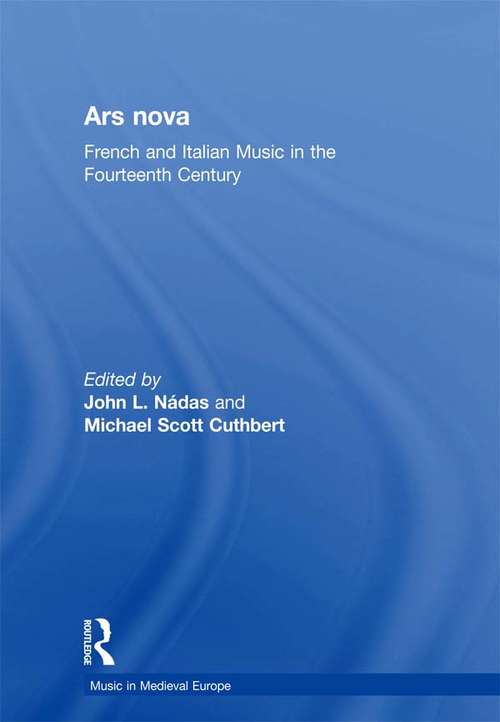 Book cover of Ars nova: French and Italian Music in the Fourteenth Century
