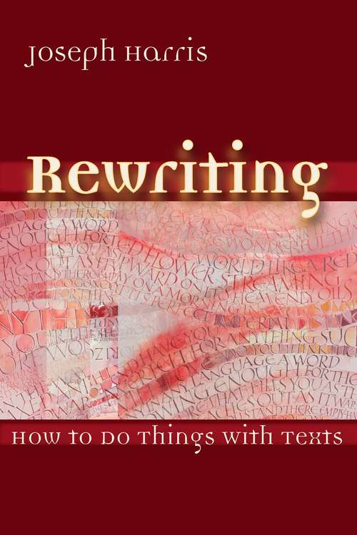 Book cover of Rewriting: How To Do Things With Texts (2)