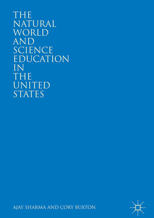 Book cover of The Natural World and Science Education in the United States
