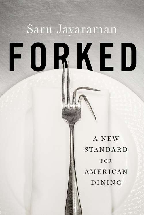 Book cover of Forked: A New Standard for American Dining